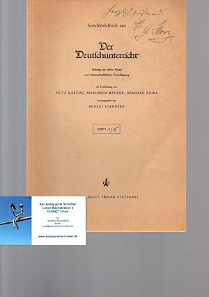 Gerhard Storz - Über den 'Monologue intérieur' oder die 'Erlebte Rede'. Sonderdruck aus: Der Deut...