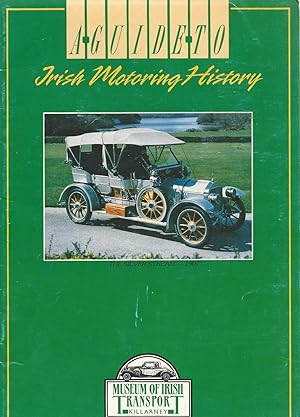 A Guide to Irish Motoring History