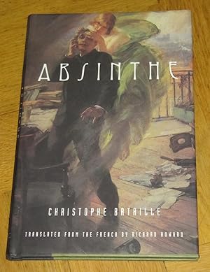 Seller image for Absinthe - A Novel for sale by Makovski Books