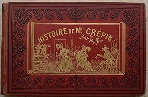 Histoire de Mr. Crépin.