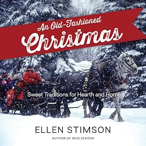 Seller image for Old-Fashioned Christmas : Sweet Traditions for Hearth and Home for sale by GreatBookPrices
