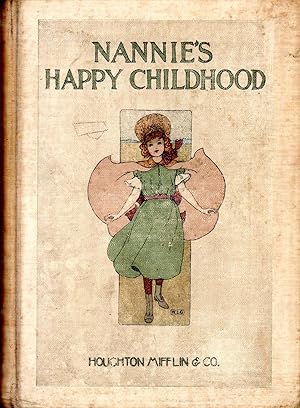 Seller image for Nannie's Happy Childhood for sale by Dorley House Books, Inc.