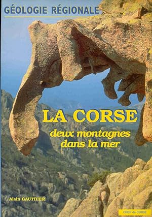 Seller image for La Corse : Gologie rgionale for sale by dansmongarage
