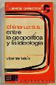 Imagen del vendedor de China U.R.S.S. entre la geopoltica y la ideologa (Vicente Taln) a la venta por Grupo Letras