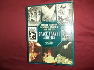 Immagine del venditore per Space Travel. A History. An Update of: History of Rocketry and Space Travel. venduto da BookMine