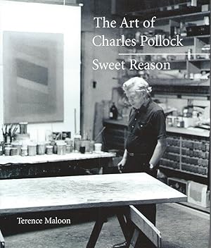 Seller image for The Art of Charles Pollock__ Sweet Reason for sale by San Francisco Book Company