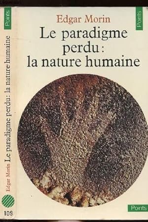 Bild des Verkufers fr LE PARADIGME PERDU : LA NATURE HUMAINE - COLLECTION POINTS SCIENCES HUMAINES N109 zum Verkauf von Le-Livre