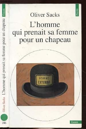 Image du vendeur pour L'HOMME QUI PRENAIT SA FEMME POUR UN CHAPEAU - COLLECTION POINTS ESSAIS N245 mis en vente par Le-Livre