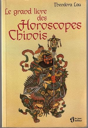 Le grand livre des horoscopes chinois
