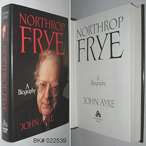 Image du vendeur pour Northrop Frye: A Biography mis en vente par Alex Simpson