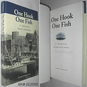 One Hook, One Fish: A Memoir My Father and His Brothers SIGNED