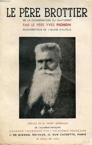 Bild des Verkufers fr LE PERE BROTTIER, 1876-1936 zum Verkauf von Le-Livre
