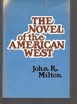 Bild des Verkufers fr The Novel Of The American West zum Verkauf von Thomas Savage, Bookseller