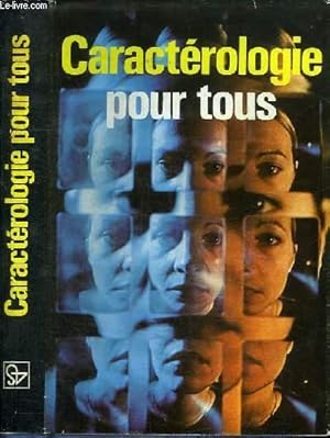 Image du vendeur pour CARACTEROLOGIE POUR TOUS mis en vente par Le-Livre