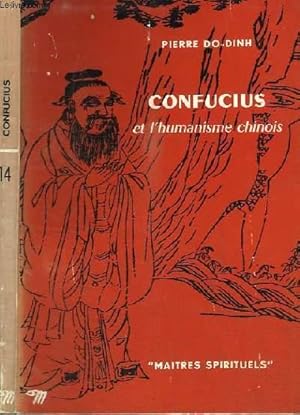 Bild des Verkufers fr CONFUCIUS ET L'HUMANISME CHINOIS zum Verkauf von Le-Livre