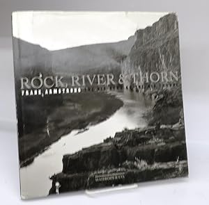 Rock, River & Thorn: The Big Bend of the Rio Grande