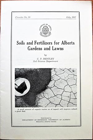 Soils and Fertilizers for Alberta Gardens and Lawns