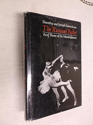 Seller image for The Russian Ballet and Three of Its Masterpieces for sale by Barker Books & Vintage