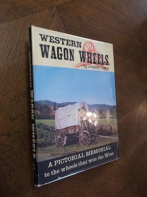 Seller image for Western Wagon Wheels for sale by Barker Books & Vintage