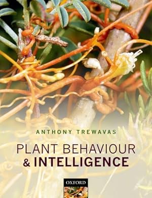 Seller image for Plant Behaviour and Intelligence for sale by GreatBookPrices