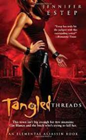 Tangled Threads (An Elemental Assassin Book)
