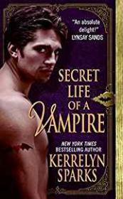 Secret Life of a Vampire (Love at Stake Series)