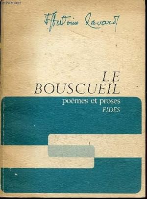 Bild des Verkufers fr LE BOUSCUEIL - POEMES ET PROSES zum Verkauf von Le-Livre