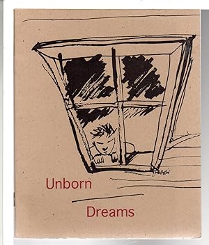 Bild des Verkufers fr UNBORN DREAMS: Poems Written By Children in the Aftermath of the L.A. Riots May 1992. zum Verkauf von Bookfever, IOBA  (Volk & Iiams)