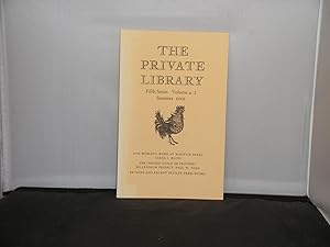 The Private Library Fifth Series Volume 4:2 Summer 2001 Articles include One Woman's Work at Warw...