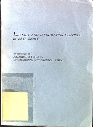 Seller image for Library and Information Services in Astronomy for sale by books4less (Versandantiquariat Petra Gros GmbH & Co. KG)