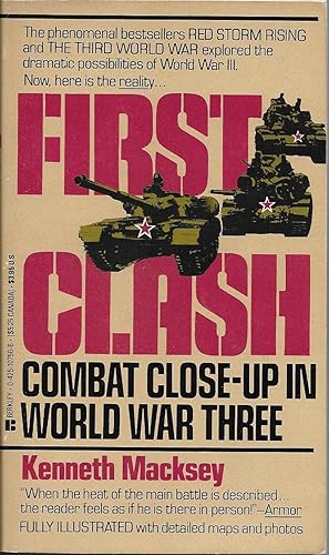 Image du vendeur pour First Clash: Combat Close-Up in World War Three mis en vente par Volunteer Paperbacks