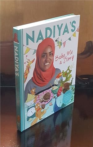 Nadiya's Bake Me a Story - **Signed**