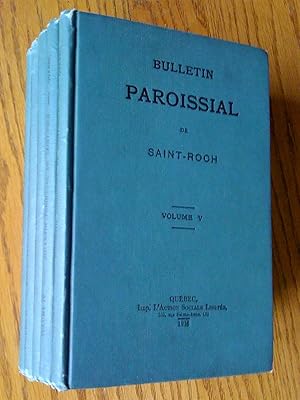 Bulletin paroissial de saint-Roch, volume I (1912), II (1913), III (1914), IV (1915) et V (1916)