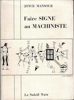 Faire Signe au Machiniste