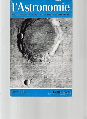 L'Astronomie / 84ème année - février 1970