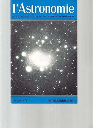 L'Astronomie / 85ème année - octobre/novembre1971