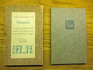 The History of Susanna. From the Apocrypha of the Hebrew Bible according to the King James Versio...