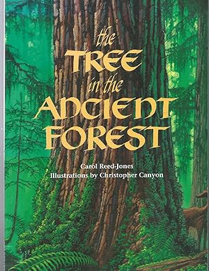 Image du vendeur pour THE TREE IN THE ANCIENT FOREST mis en vente par ODDS & ENDS BOOKS