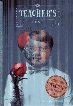 Seller image for Tales from Lovecraft Middle School #3: Teacher's Pest for sale by The Book Faerie