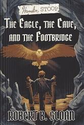 Seller image for Hamelin Stoop: The Eagle, the Cave, and the Footbridge for sale by The Book Faerie