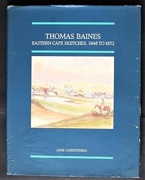 Imagen del vendedor de Thomas Baines: Eastern Cape Sketches, 1848-1852 a la venta por Design Books