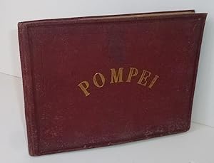 Album souvenir de Pompéi. Sans lieu. Sans date. Vers 1870.