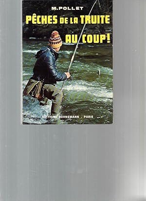 Pêches de la truite au coup