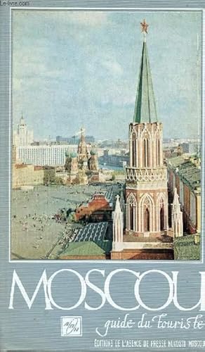 Seller image for MOSCOU - GUIDE DU TOURISTE for sale by Le-Livre