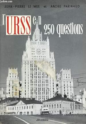 Seller image for L'URSS EN 250 QUESTIONS for sale by Le-Livre