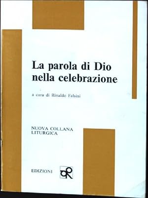 Immagine del venditore per La parola di Dio nella celebrazione venduto da books4less (Versandantiquariat Petra Gros GmbH & Co. KG)