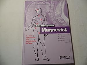 Magnevist : eine Monographie ; mit 41 Tabellen. hrsg. von Roland Felix .