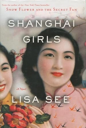 Immagine del venditore per Shanghai Girls venduto da Kenneth A. Himber