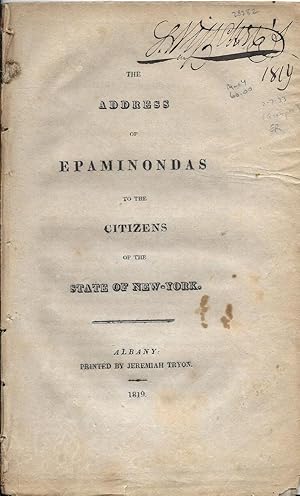 The Address of Epaminondas to the Citizens of the State of New-York