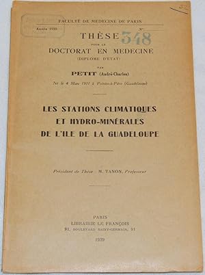 Les Stations climatiques et hydro-minérales de l'île de la Guadeloupe